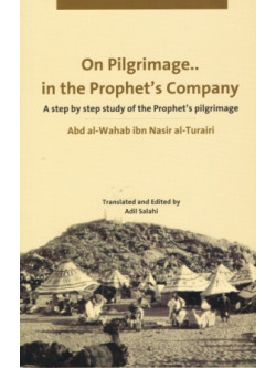 On Pilgrimage.. in the Prophet's Company